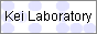 Kei Laboratory�i�P�C���{���g���[�j